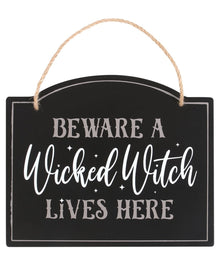 "Beware a Wicked Witch Lives Here" Dekoschild 20cm