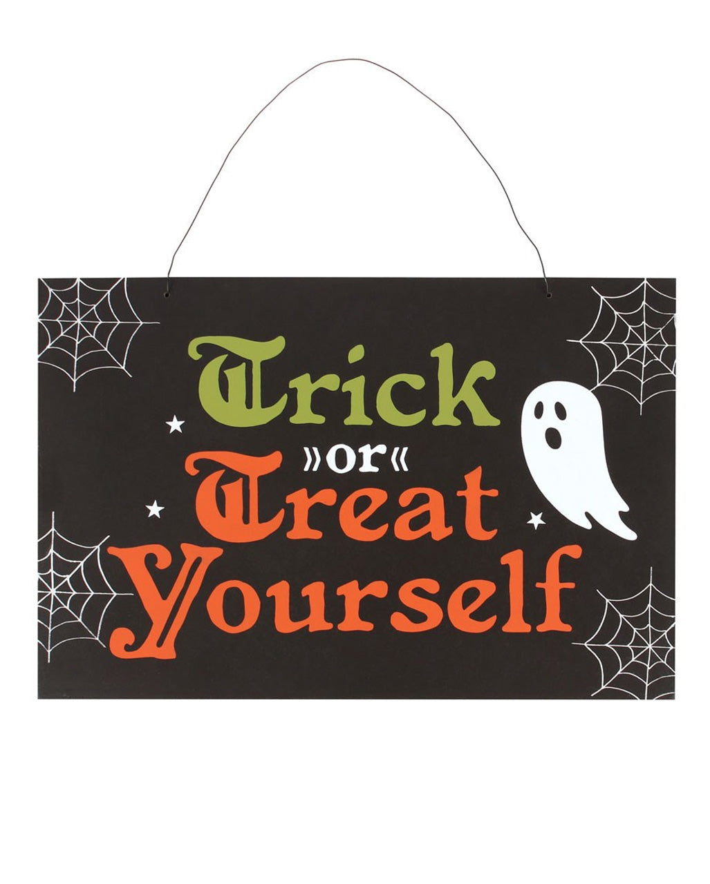 Trick Or Treat Yourself Sign 20x30cm