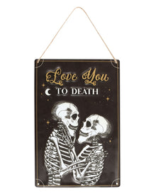 "Love You To Death" Skelett Liebespaar Metallschild 30x20cm