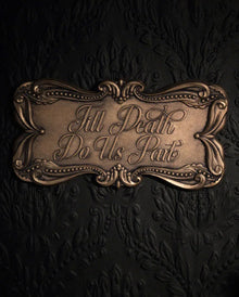 Till Death Do Us Part Sarg Plakette - Gold Edition 17x13cm